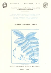 Les plantes "endémiques" de Guyane Française