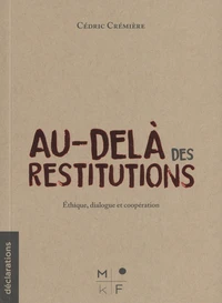 Au-delà des restitutions