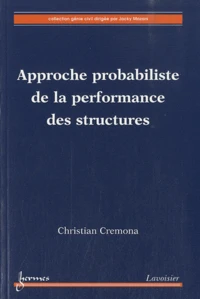 Approche probabiliste de la performance des structures
