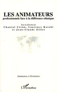 Les animateurs professionnels face à la différence ethnique