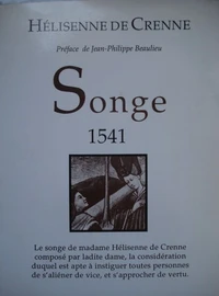 Le Songe de madame Hélisenne de Crenne 1541