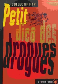 Petit dico des drogues