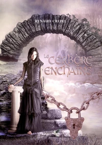Le cerbère enchainé