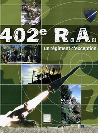  Crépin-Leblond - 402e R.A. - Un régiment d'exception.