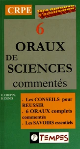 6 oraux de sciences commentés