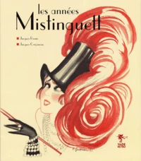 Les Annees Mistinguett