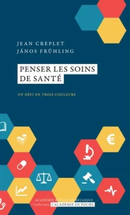 Penser les soins de santé