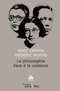 La philosophie face à la violence