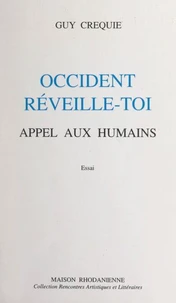 Occident, réveille-toi