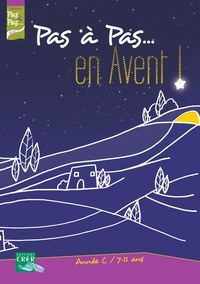 Pas à pas... en Avent! Année C - 7-11 ans.pdf