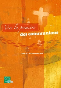 Vers la première des communions