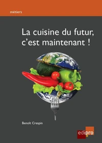 Manifeste de la cuisine du futur