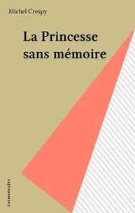 La Princesse sans mémoire