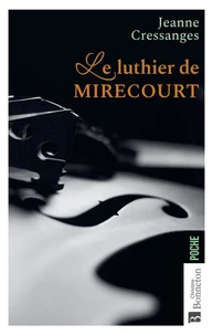 Le luthier de Mirecourt