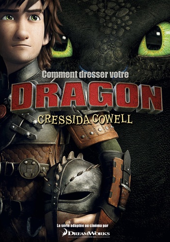 Cressida Cowell - Comment dresser votre dragon.