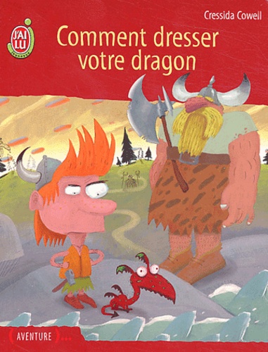 Cressida Cowell - Comment dresser votre dragon.