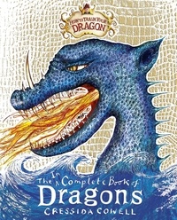 Cressida Cowell - How to Train Your Dragon: Incomplete Book of Dragons.