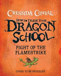 How To Train Your Dragon School: HTTYD School Book 2