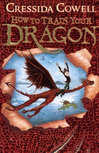 Cressida Cowell - How to Train Your Dragon Tome 1 : .