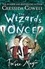 The Wizards of Once: Twice Magic. Book 2