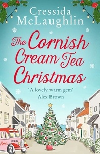Cressida McLaughlin - The Cornish Cream Tea Christmas.