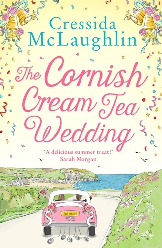 Cressida McLaughlin - The Cornish Cream Tea Wedding.