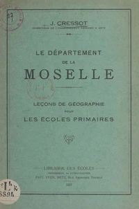 Le département de la Moselle