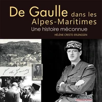 De Gaulle dans les Alpes-Maritimes
