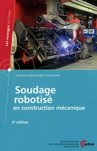 Soudage robotisé en construction mécanique