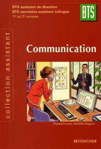 Communication BTS tertiaires 1e et 2e Années