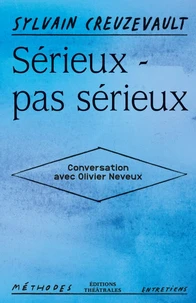 Sérieux - pas sérieux