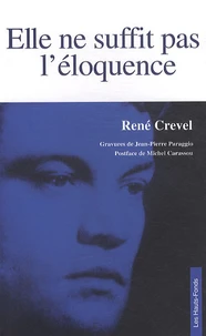 Elle ne suffit pas l'éloquence