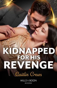 Kidnapped For His Revenge