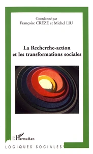 La recherche-action et les transformations sociales