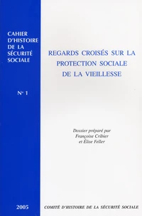 Regards croisés sur la protection sociale de la vieillesse