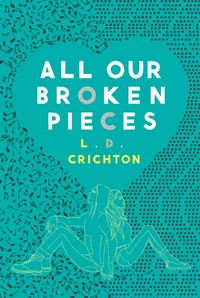 All Our Broken Pieces