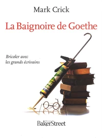 La Baignoire de Goethe