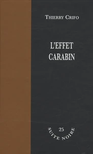 L'effet carabin