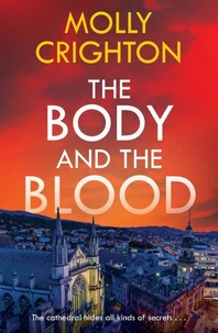 The Body and the Blood