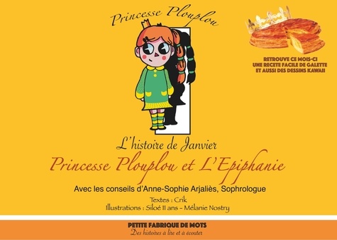 Princesse Plouplou  Princesse Plouplou et l'Epiphanie. L'Histoire de Janvier