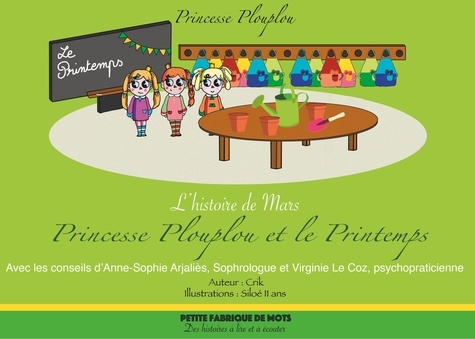 Princesse Plouplou  Princesse Plouplou et le Printemps. L'histoire de Mars