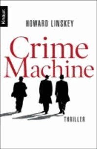 Crime Machine.
