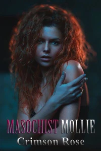 Masochist Mollie