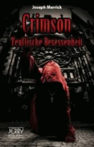 Crimson - Teuflische Besessenheit