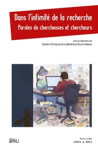 Dans l’intimité de la recherche