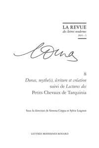 Duras, mythe(s), écriture et création