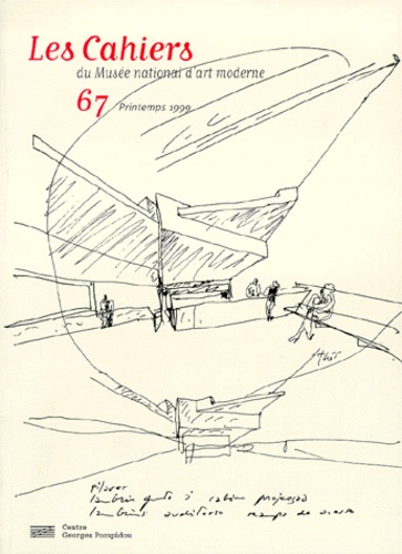  criqui jean-pierre - LES CAHIERS DU MUSEE NATIONAL D'ART MODERNE N° 67 PRINTEMPS 1999.