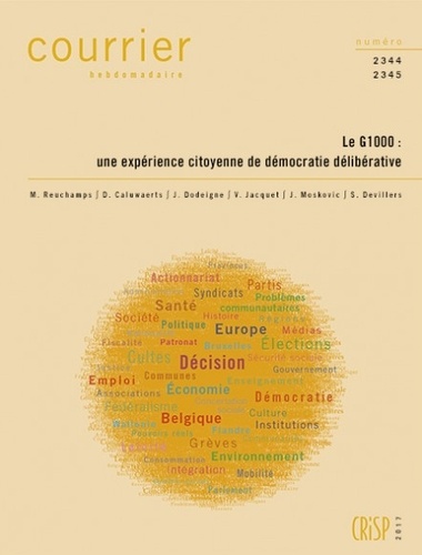 Min Reuchamps et Didier Caluwaerts - Courrier Hebdomadaire N° 2344-2345 : Le G1000 : une expérience citoyenne de démocratie délibérative.