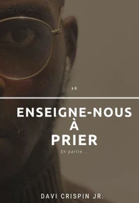 Enseigne-nous à prier