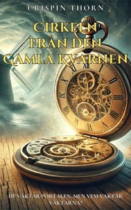 Cirkeln från den Gamla Kvarnen
